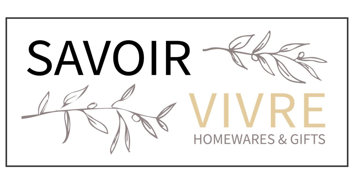 Savoir Vivre Homewares and Gifts – Savoir Vivre Homewares & Gifts